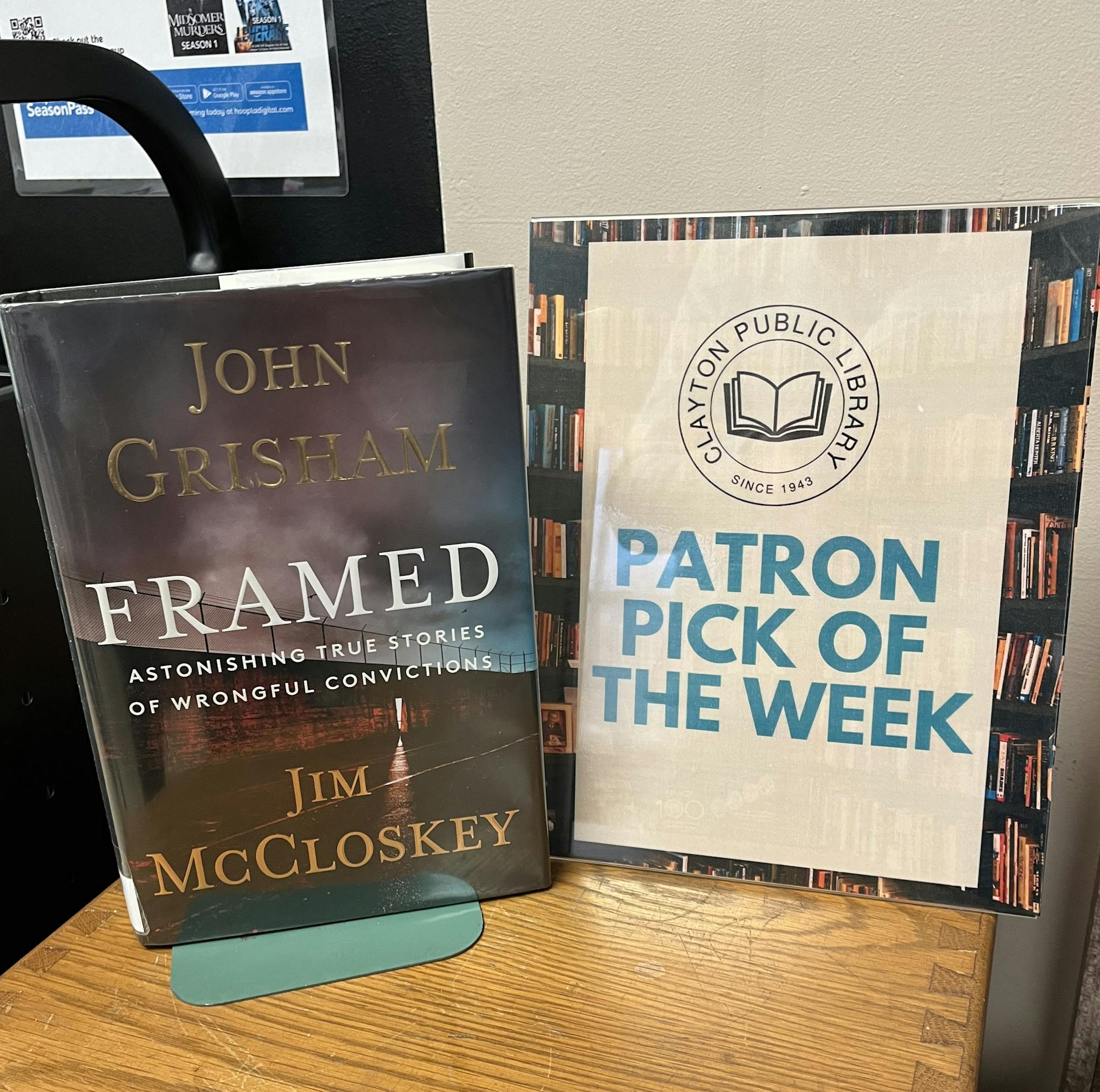 Library's "Patron Pick of the Week" featuring "Framed" by John Grisham and Jim McCloskey.