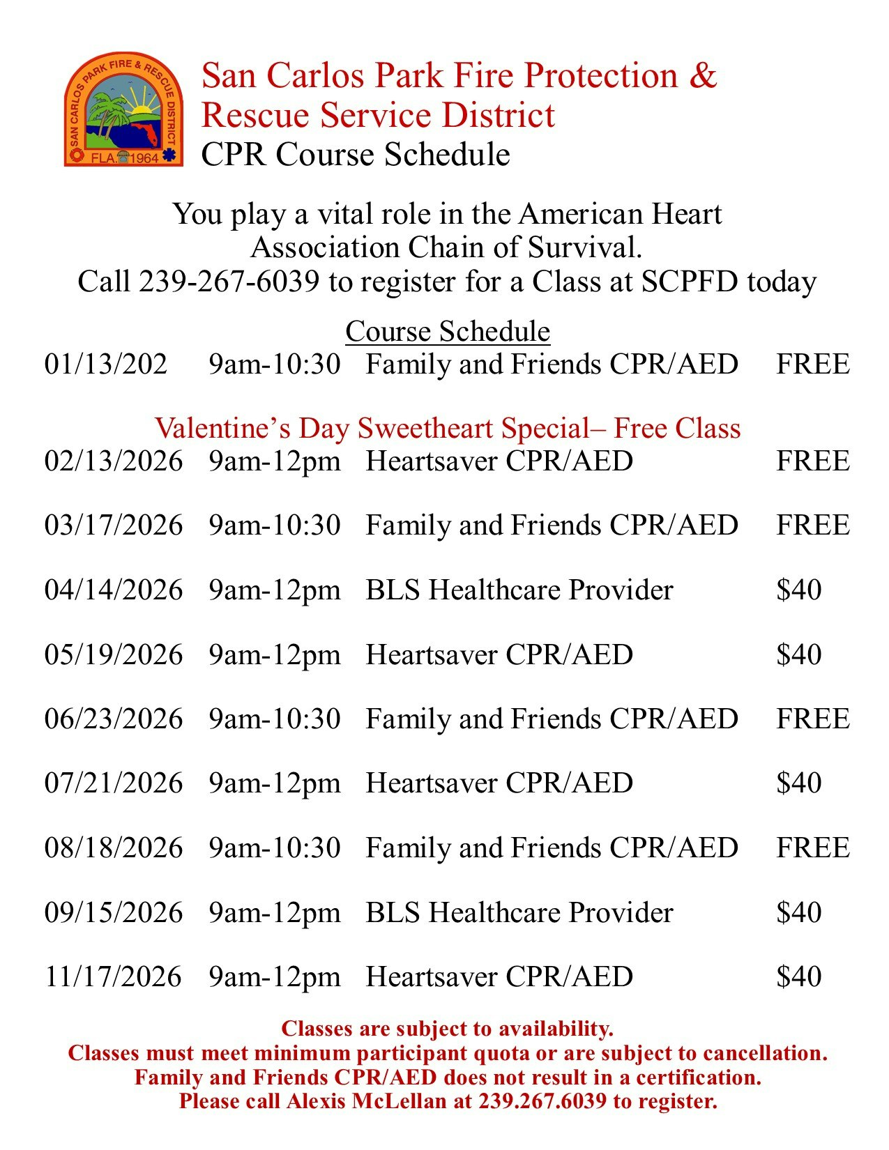 Schedule for CPR courses by San Carlos Park Fire District. Various classes, some free, with registration info included.