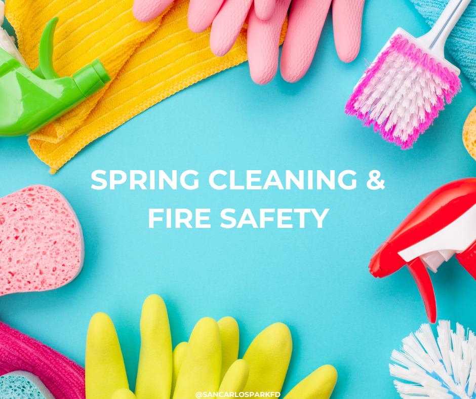 Cleaning supplies, gloves, and a message: "SPRING CLEANING & FIRE SAFETY" on a blue background.