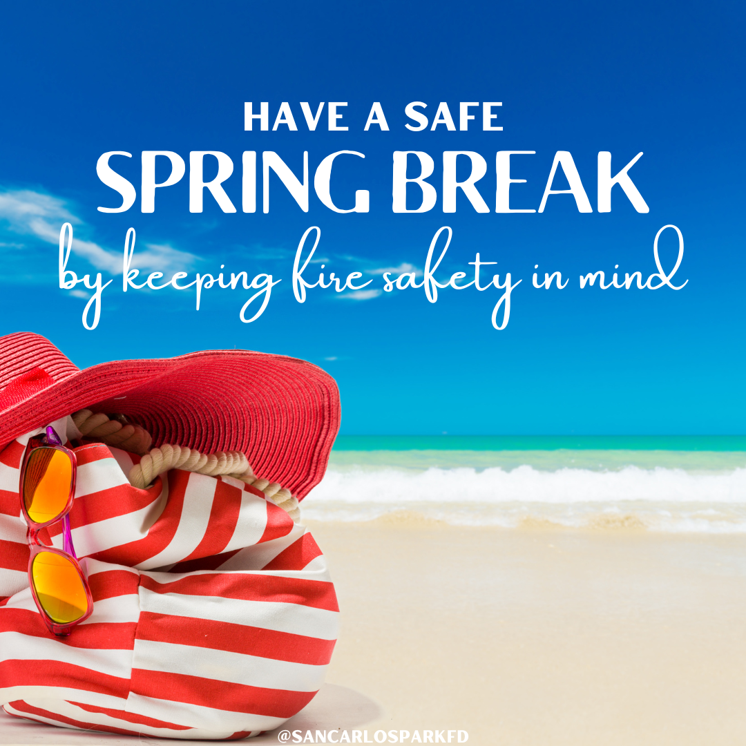Beach scene with a red-striped bag, sunglasses, and hat. "Have a safe spring break by keeping fire safety in mind."