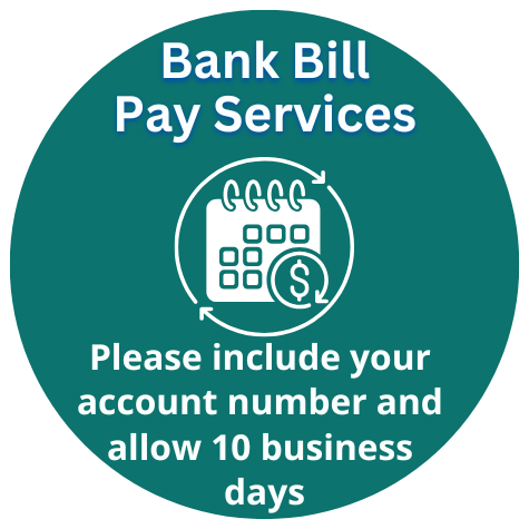 "Bank Bill Pay Services" reminder to include account number and allow 10 business days.