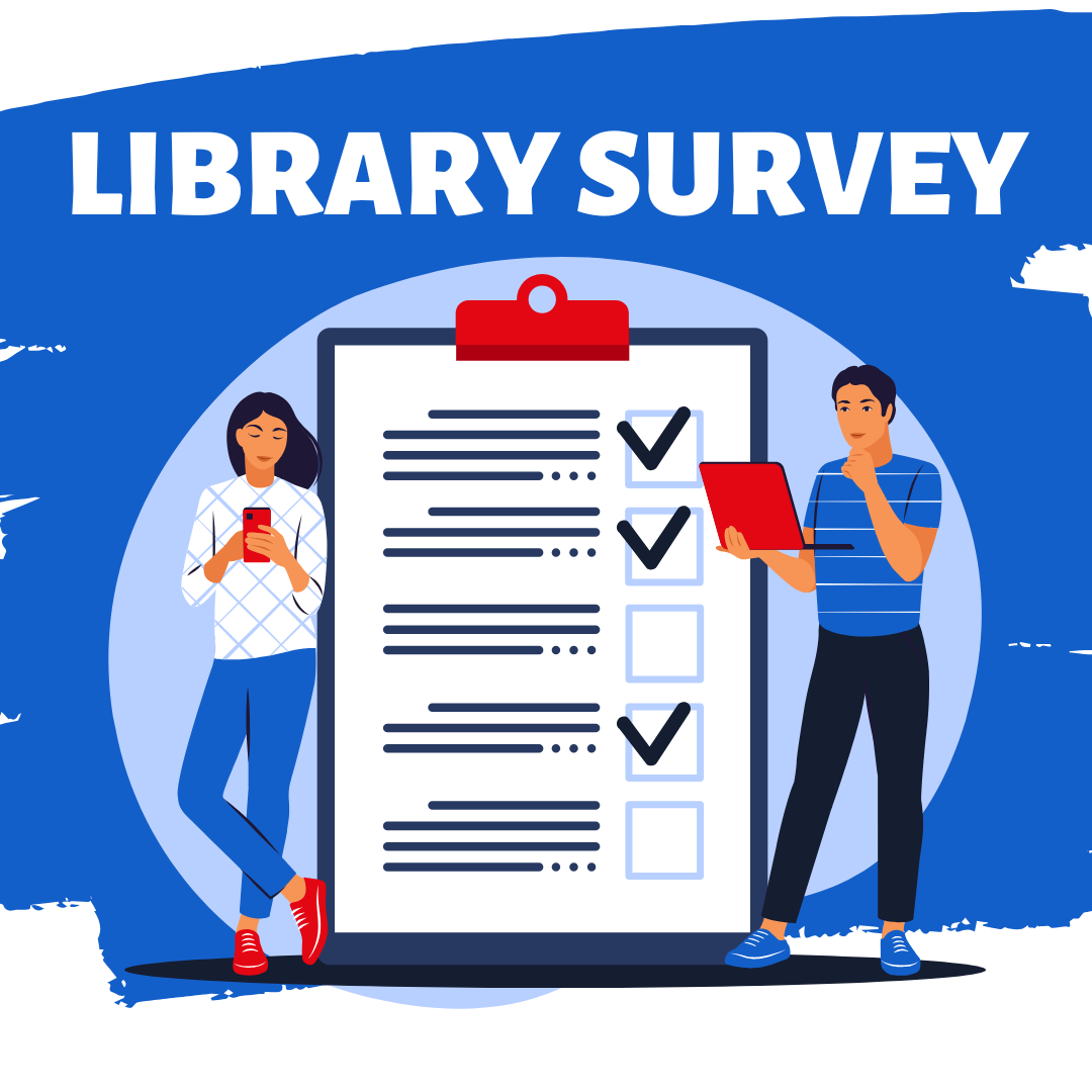 A graphic showcasing a library survey, with a man holding a tablet and a woman using a smartphone beside a survey.