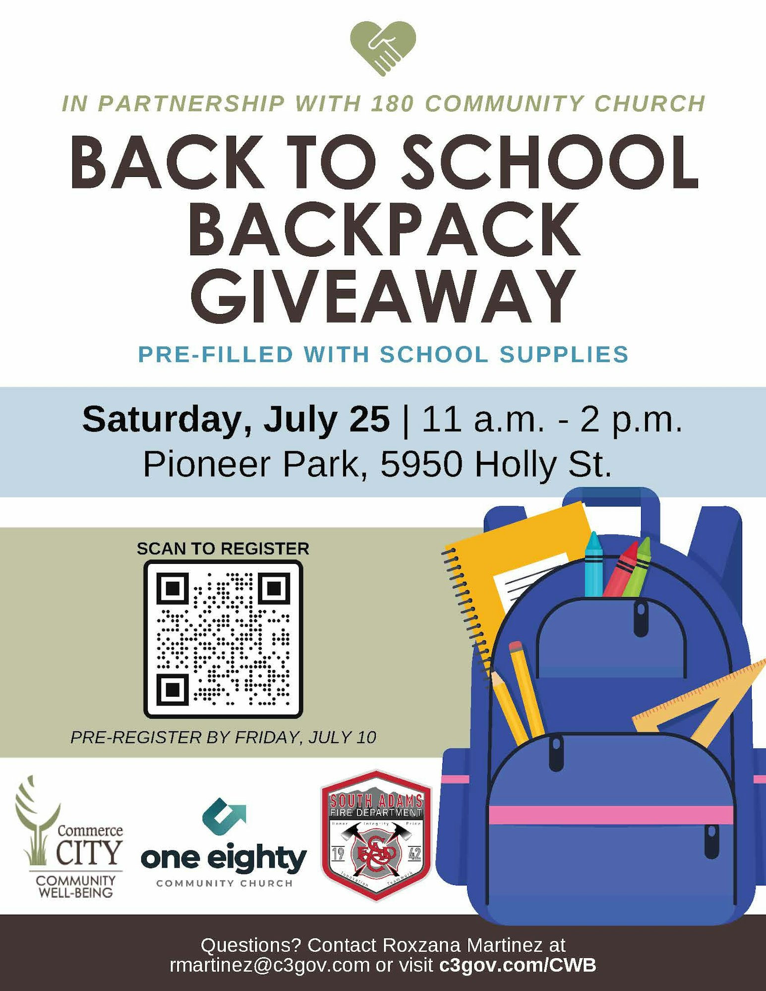 Back to School Backpack Giveaway on July 25, 11 a.m. to 2 p.m. at Pioneer Park. Pre-register by July 10.