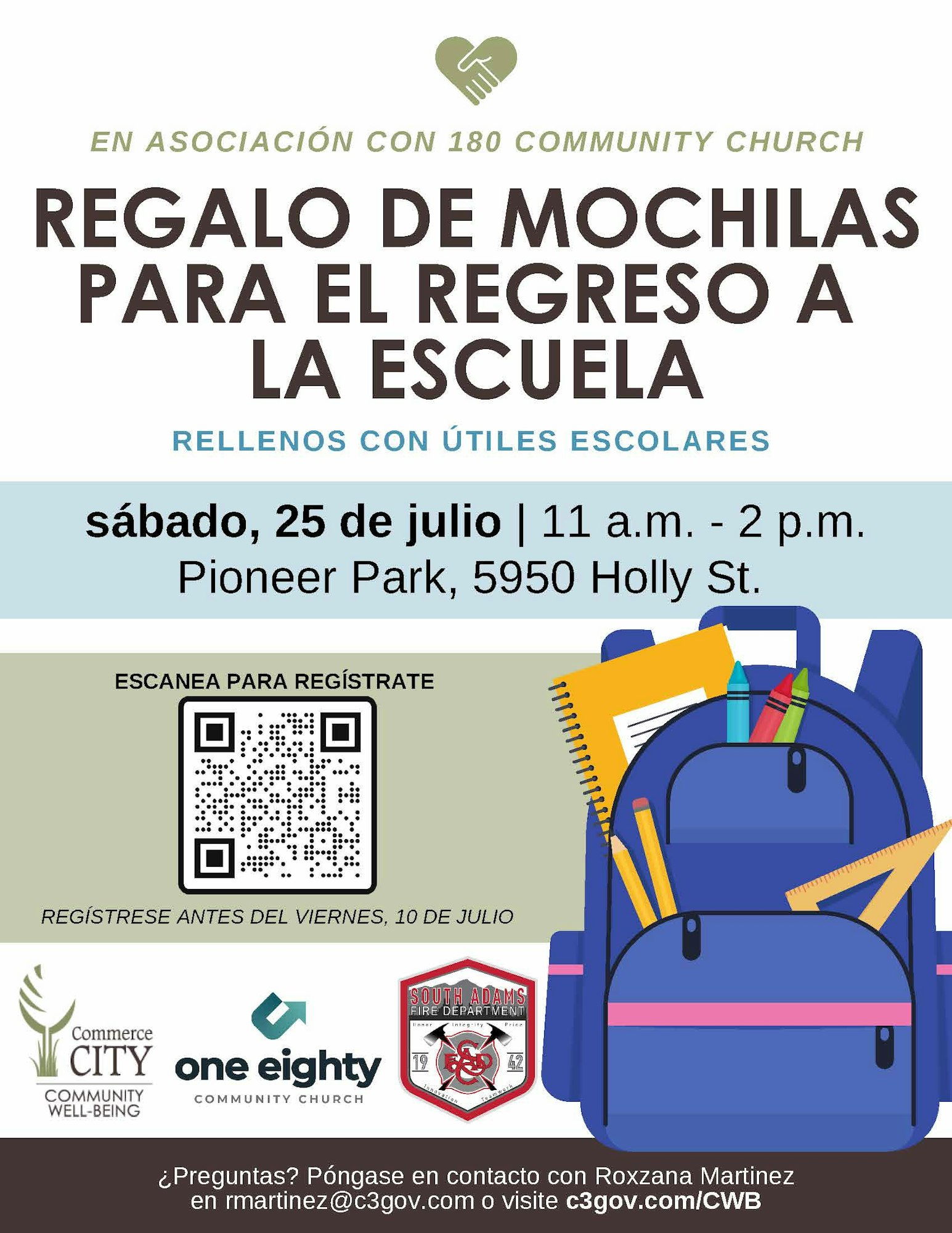 Backpack giveaway for school supplies on July 25, 11 a.m. - 2 p.m. at Pioneer Park, 5950 Holly St. Register by July 10.