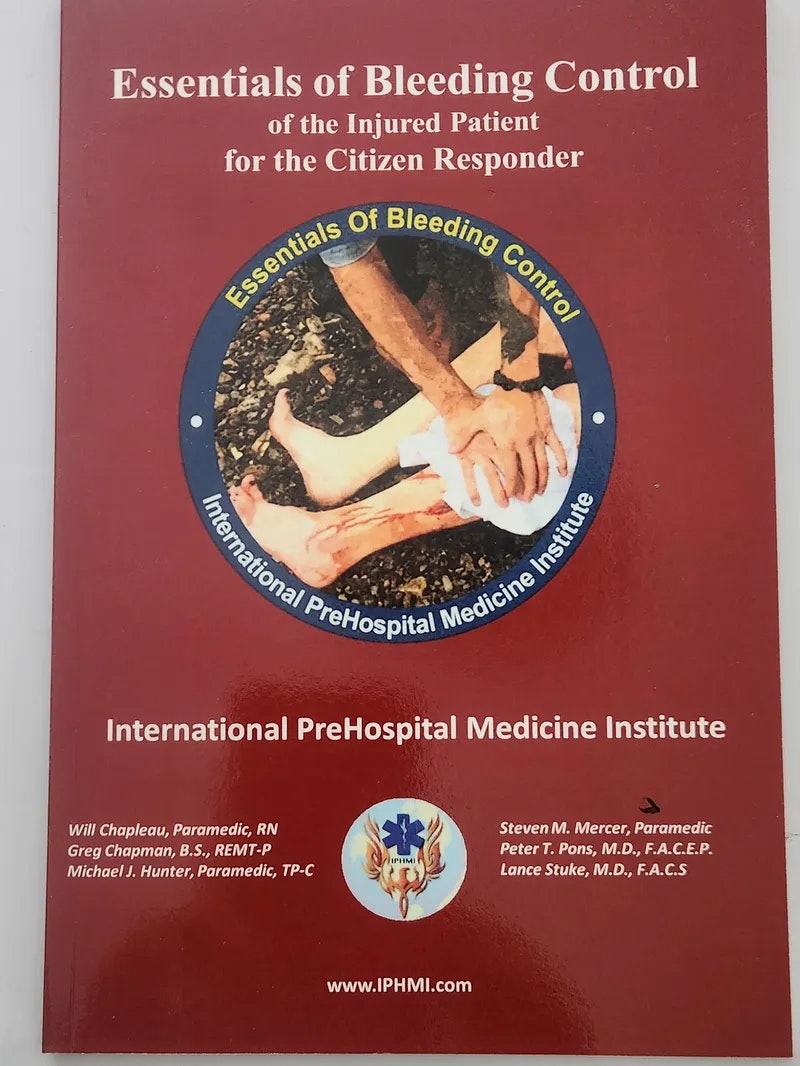 The image shows a cover of a manual titled "Essentials of Bleeding Control" for citizen responders, published by the International PreHospital Medicine Institute.