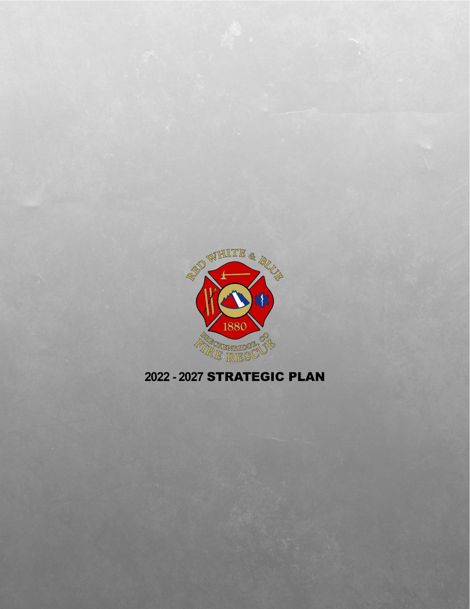 Logo of a fire and rescue service with text "2022 - 2027 STRATEGIC PLAN" on a grey textured background.