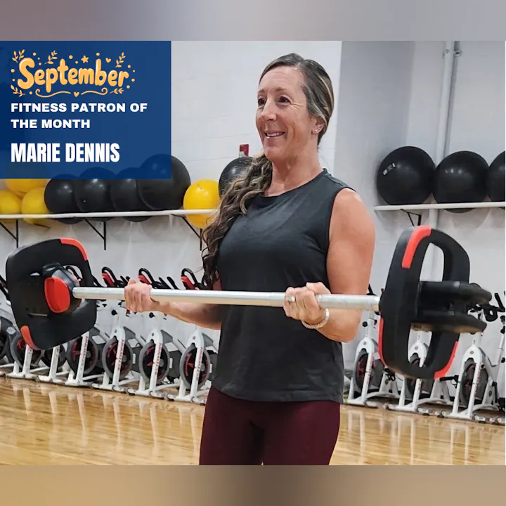 A woman named Marie Dennis is celebrated as September's Fitness Patron of the Month, lifting weights in a gym.