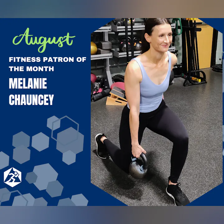 An active woman named Melanie Chauncey is featured as the "Fitness Patron of the Month" for August, exercising with a kettlebell.