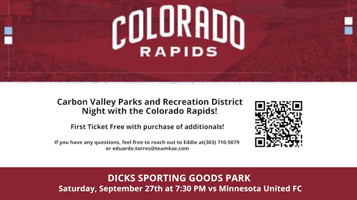 Colorado Rapids event at Dick's Sporting Goods Park on Sept 27, 7:30 PM vs Minnesota United FC. First ticket free with purchase.