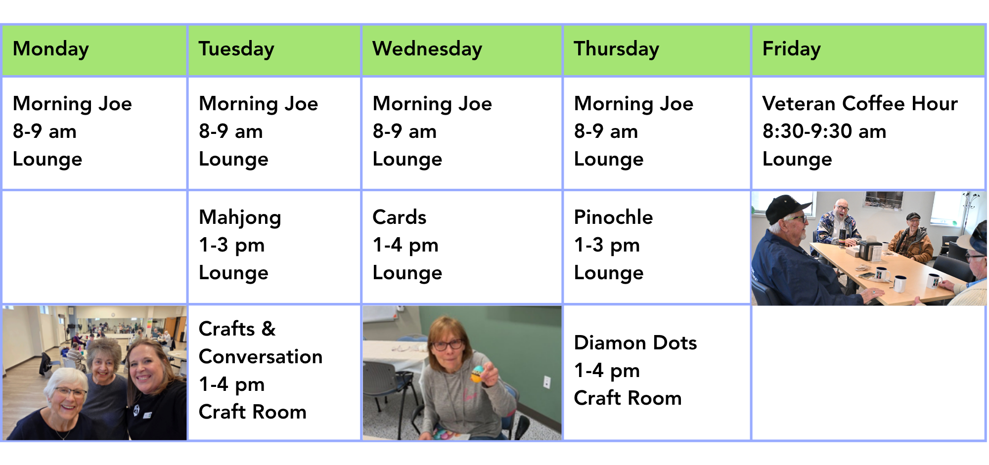 Weekly schedule of activities including "Morning Joe," games like Mahjong and Pinochle, and a Veteran Coffee Hour.