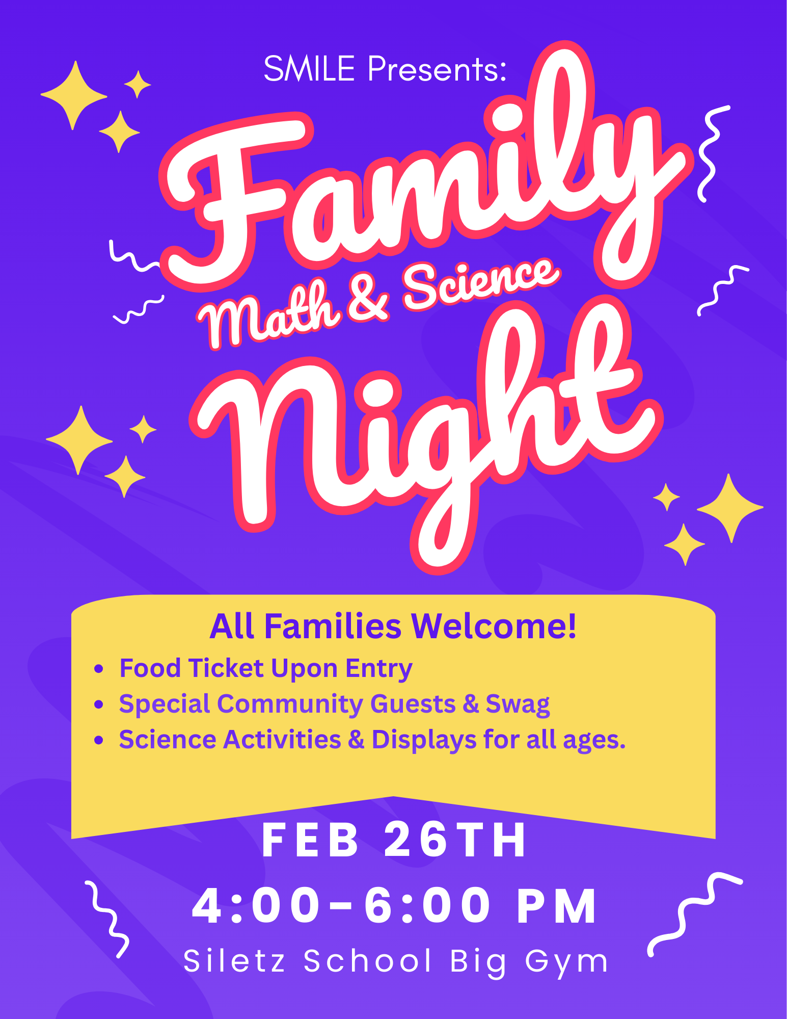 Event poster for "Family Math & Science Night" on Feb 26th, 4-6 PM at Siletz School. Food, activities, and community guests included!
