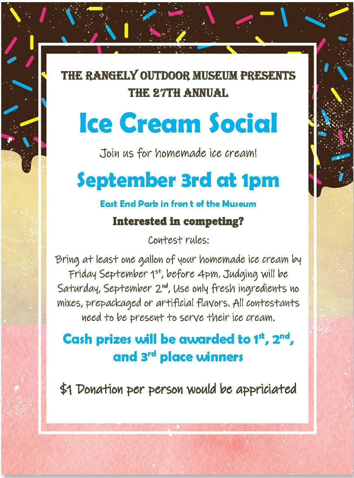 Ice Cream Social on Sept 3 at 1pm. Homemade ice cream contest. Cash prizes for winners. $1 donation per person appreciated.