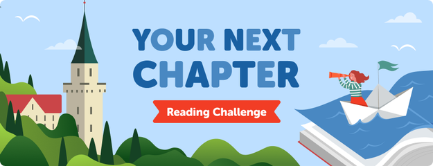 A colorful graphic promoting a "Your Next Chapter" reading challenge, featuring a castle, a boat, and a large open book.