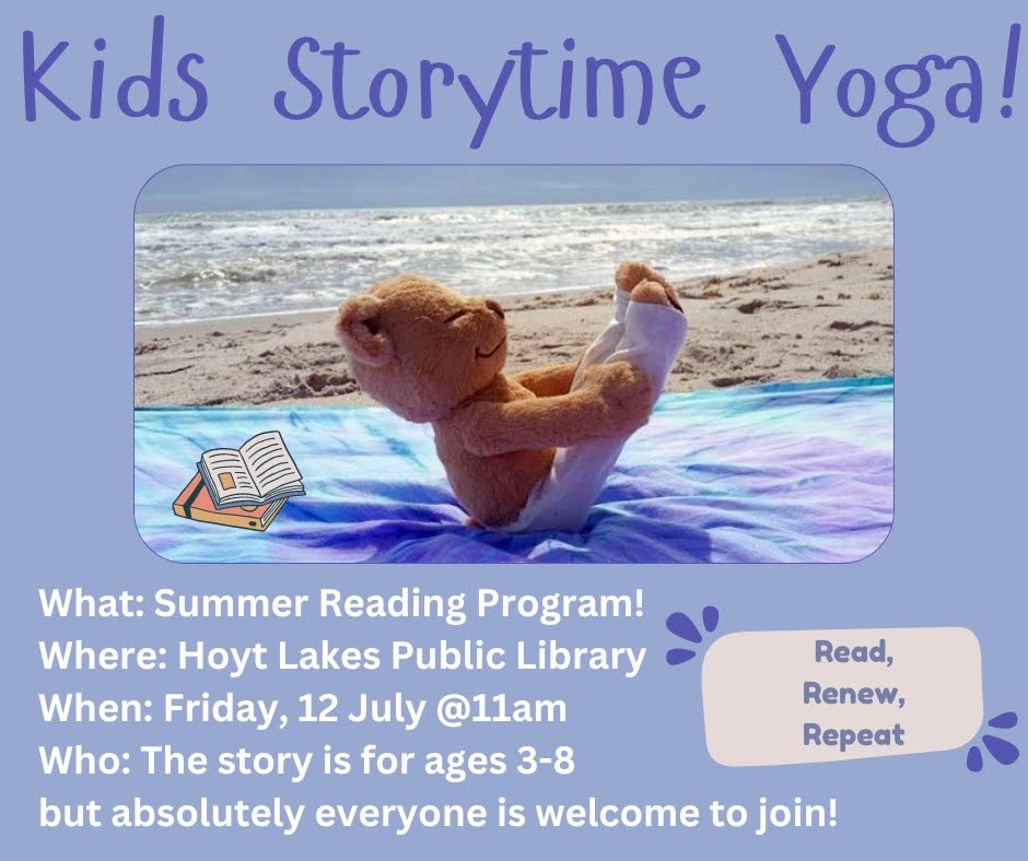 A teddy bear doing "yoga" on a beach promotes a Kids Storytime Yoga event at Hoyt Lakes Public Library.