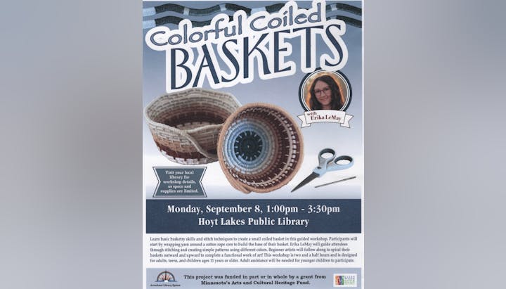 Flyer for a "Colorful Coiled Baskets" workshop at Hoyt Lakes Public Library on Monday, September 8, 1:00-3:30 pm.