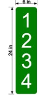 A vertical green sign with numbers 1, 2, 3, and 4 displayed, measuring 24 inches tall and 6 inches wide.
