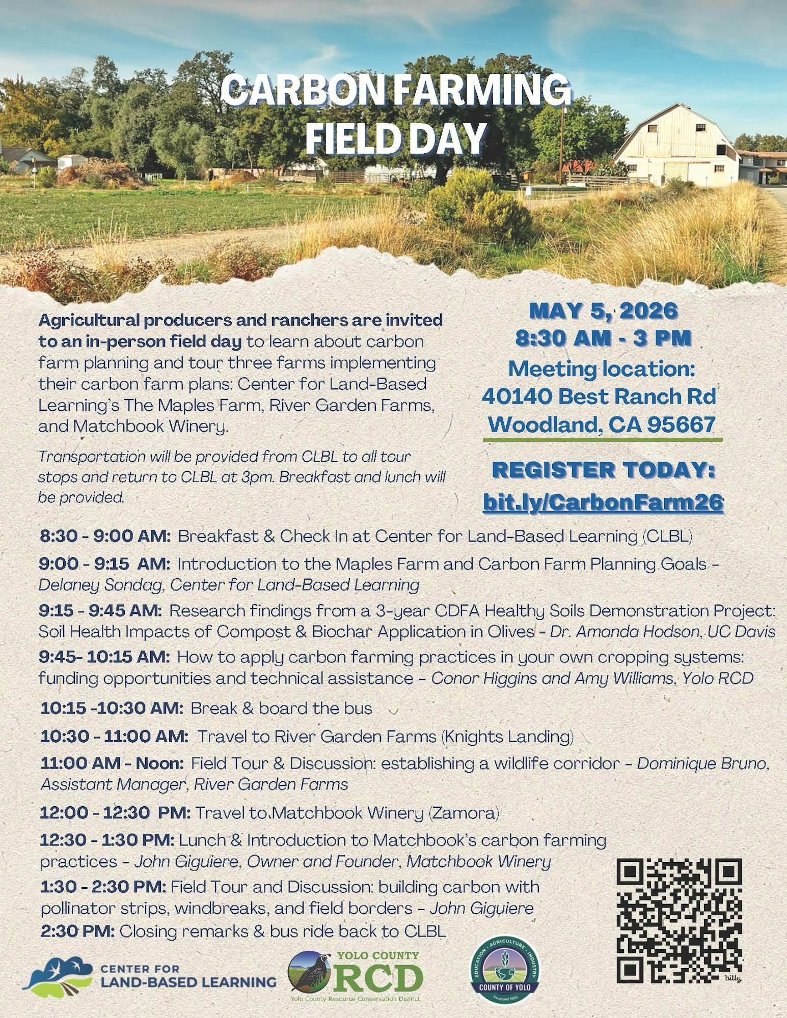 Field day on carbon farming in Woodland, CA, May 5, 2026. Tours, discussions, and meals provided. Register at bit.ly/CarbonFarm26.