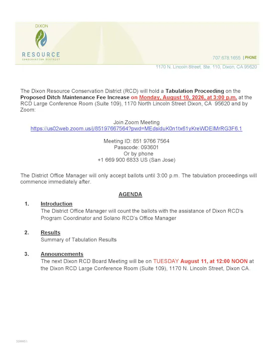 The Dixon Resource Conservation District will hold a tabulation proceeding for a fee increase on August 10, 2026, at 3 PM, in-person and via Zoom.