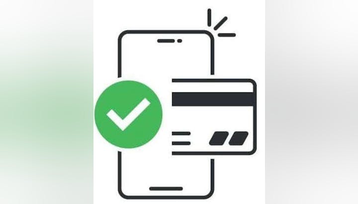 The image shows a phone displaying a checkmark with a card, indicating a successful payment or transaction.