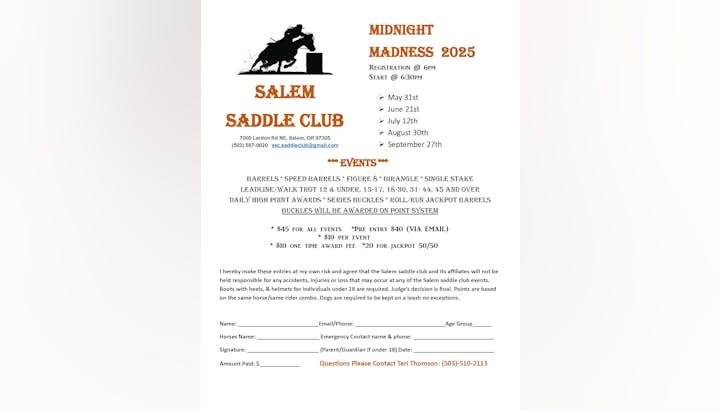 Salem Saddle Club's Midnight Madness 2025 events. Registration at 6PM, starts 6:30PM. Includes barrels, stakes, awards. Dates listed; fee details.