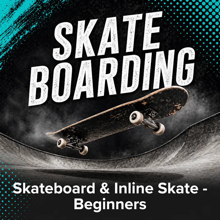 An image promoting skateboarding and inline skating for beginners, featuring a skateboard in a skatepark setting.