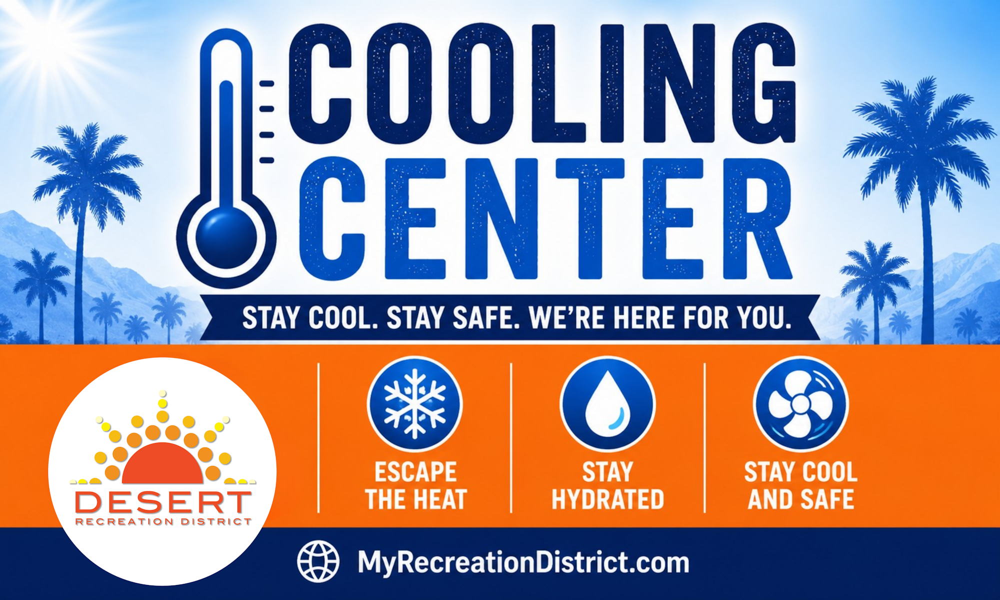 The image promotes a cooling center, encouraging people to escape heat, stay hydrated, and keep safe.
