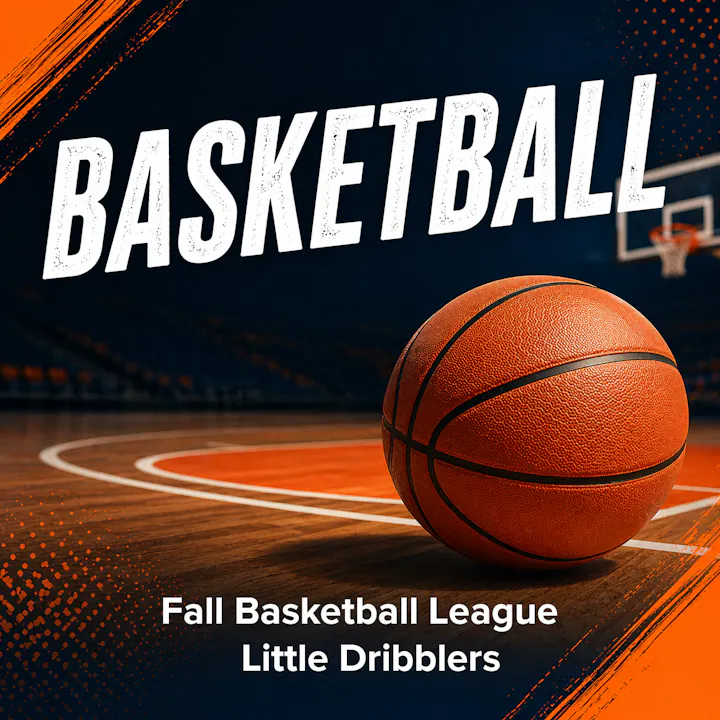 The image promotes a Fall Basketball League for young players, featuring a basketball and a court background.