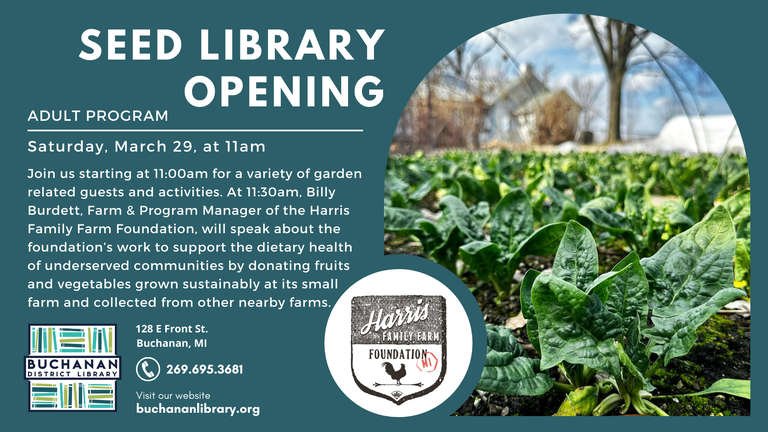 Flyer for a Seed Library Opening event with gardening activities and a talk by Billy Burdett from the Harris Family Farm Foundation.