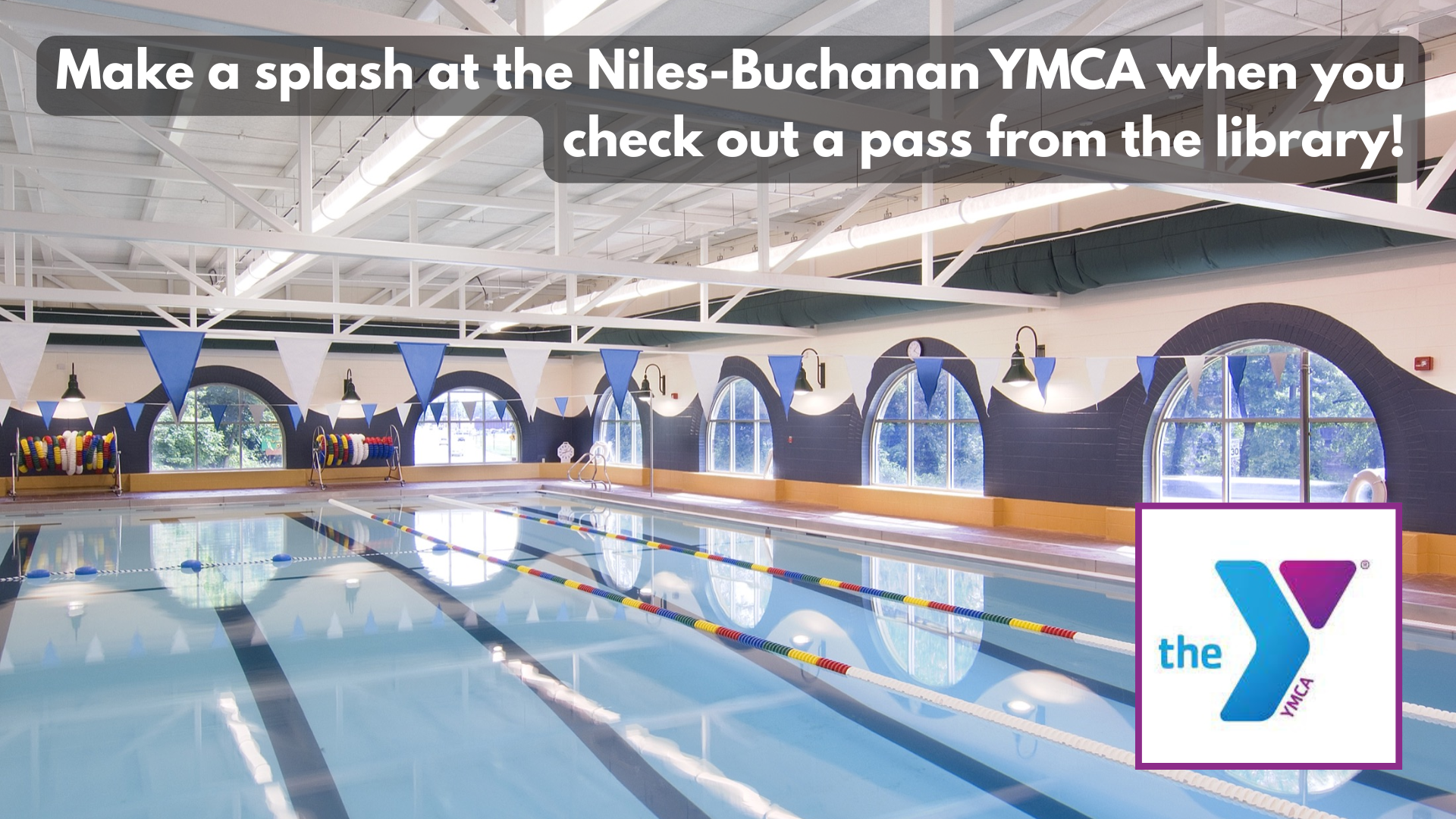 Indoor pool at Niles-Buchanan YMCA, with text about library pass offer and YMCA logo.