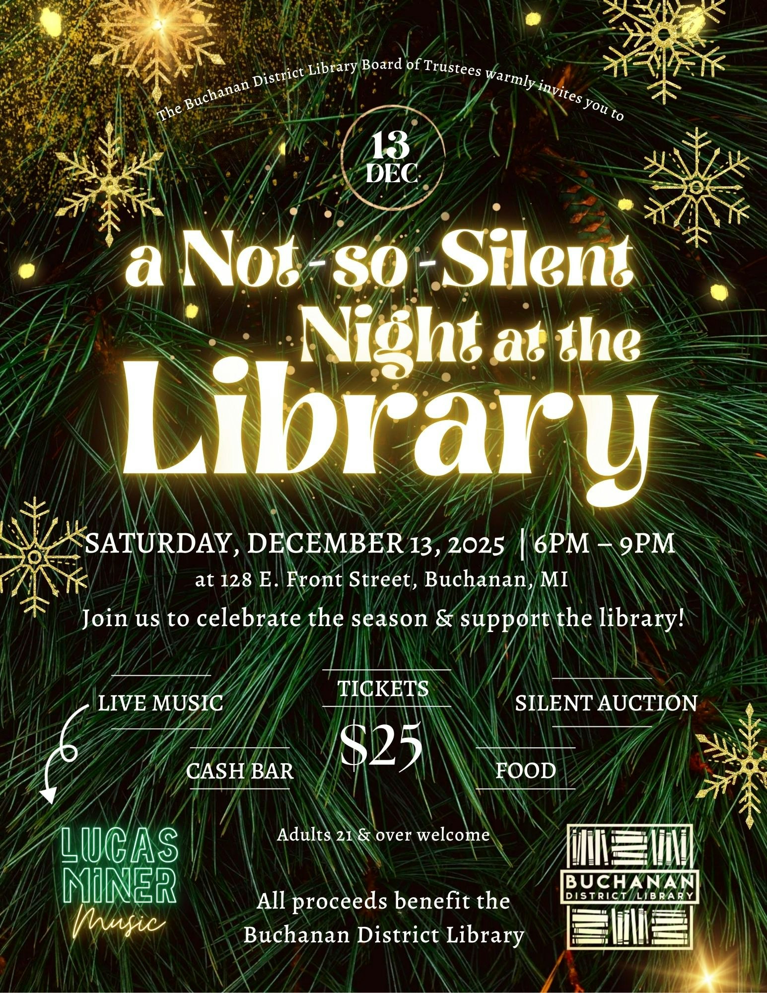 Event poster for "A Not-so-Silent Night at the Library" on December 13, 2025, with music, cash bar, and silent auction. Tickets $25.