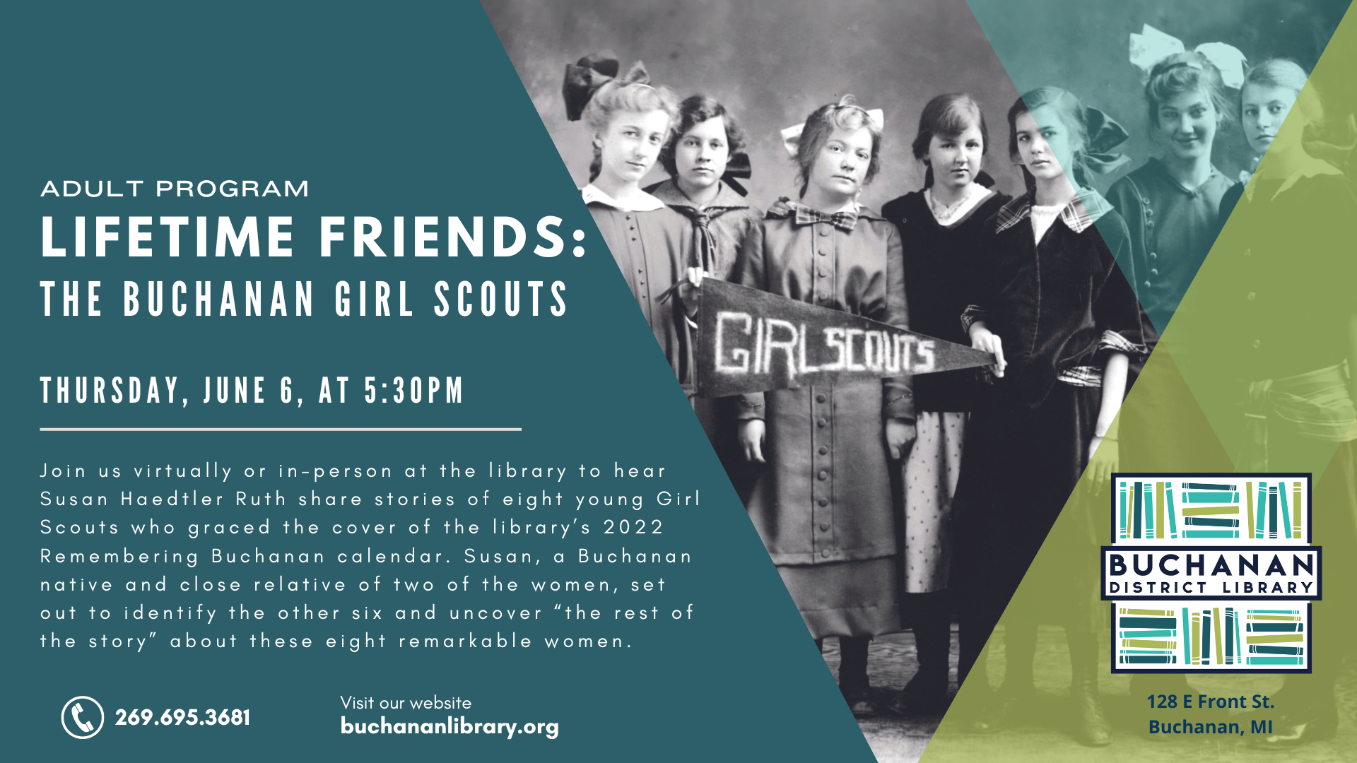 Event: "Lifetime Friends: The Buchanan Girl Scouts" at Buchanan District Library, June 6, 5:30 PM. Story sharing by Susan Ruth.