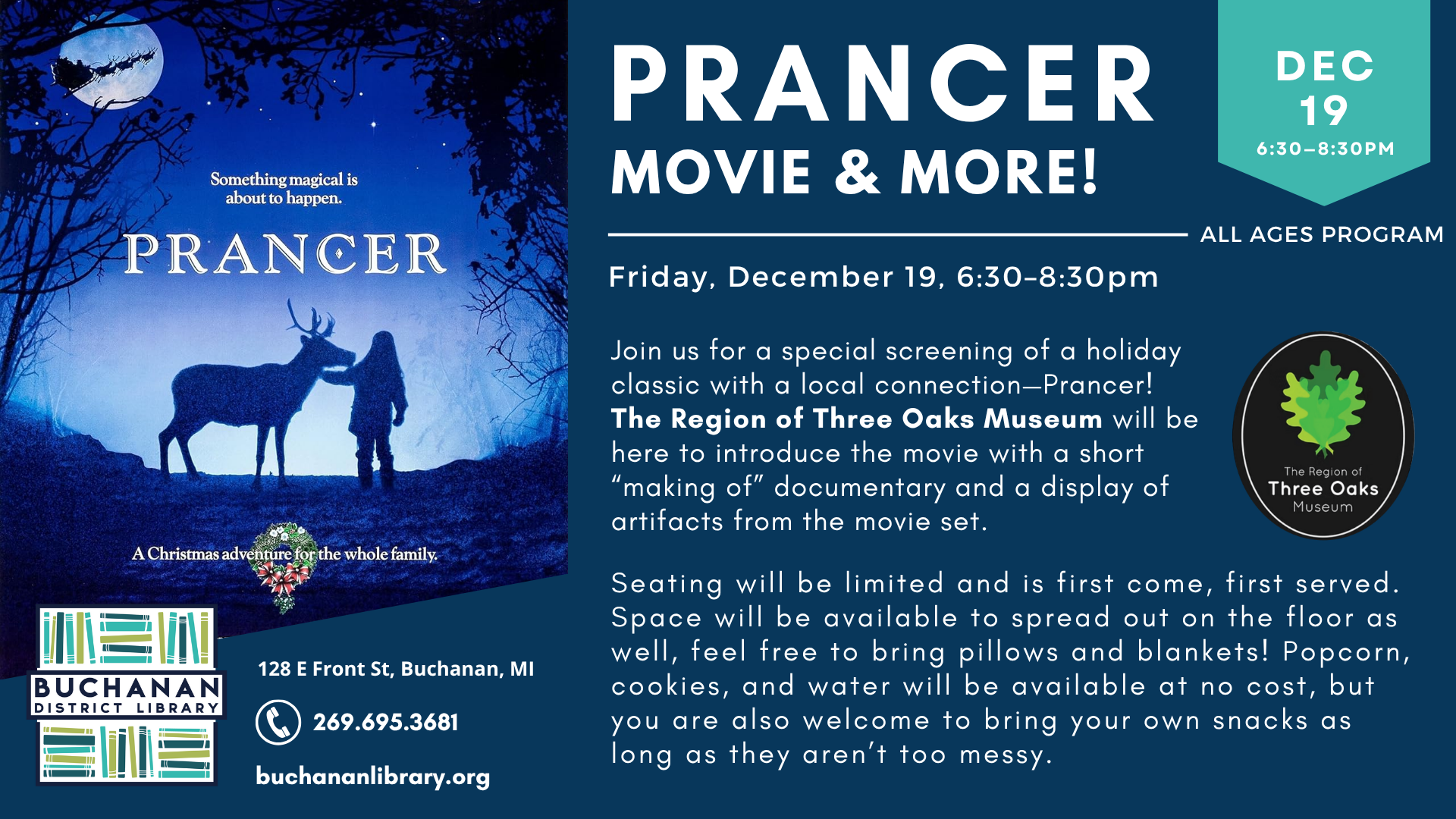 "Prancer" movie screening at Buchanan Library on Dec 19, 6:30-8:30 PM. Free snacks, bring your own. Limited seating.