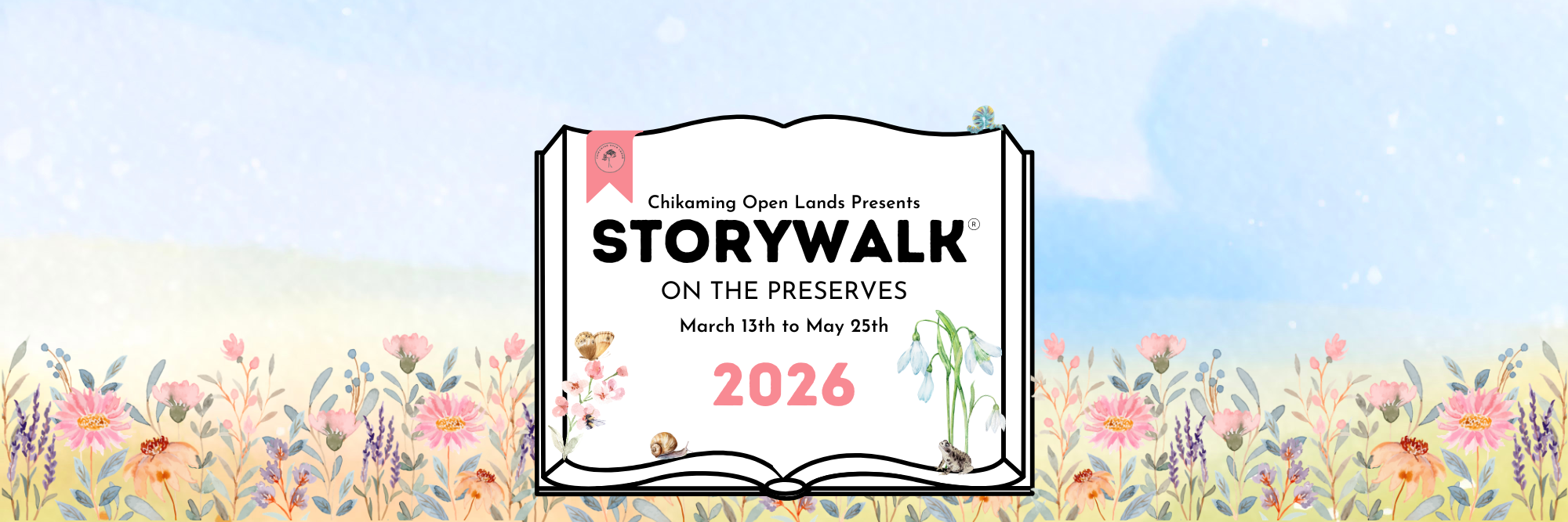 Event promoting "Storywalk" presented by Chikaming Open Lands, taking place March 13 - May 25, 2026.