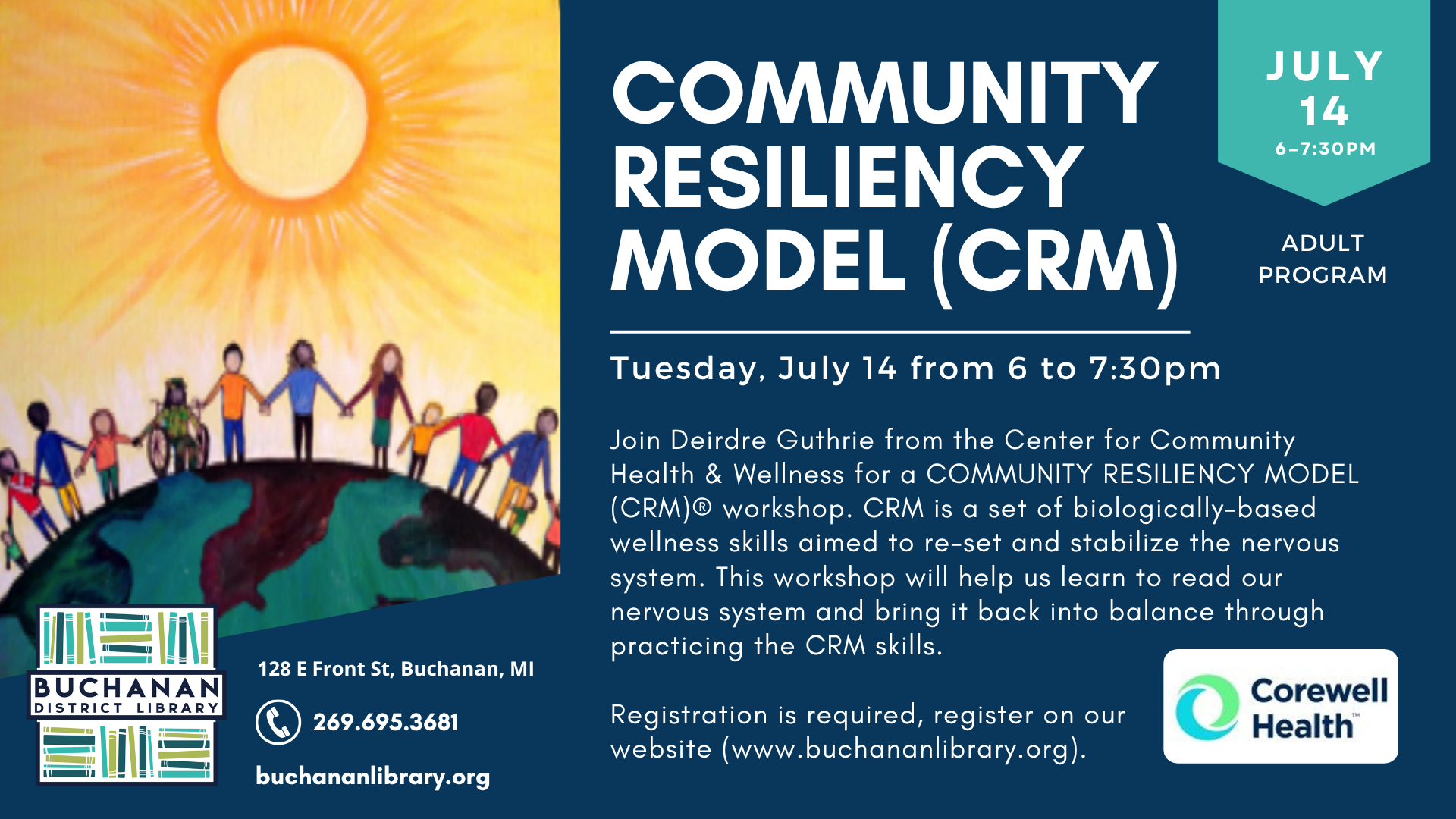 A workshop on Community Resiliency Model (CRM) on July 14 at the Buchanan District Library, focusing on wellness skills.
