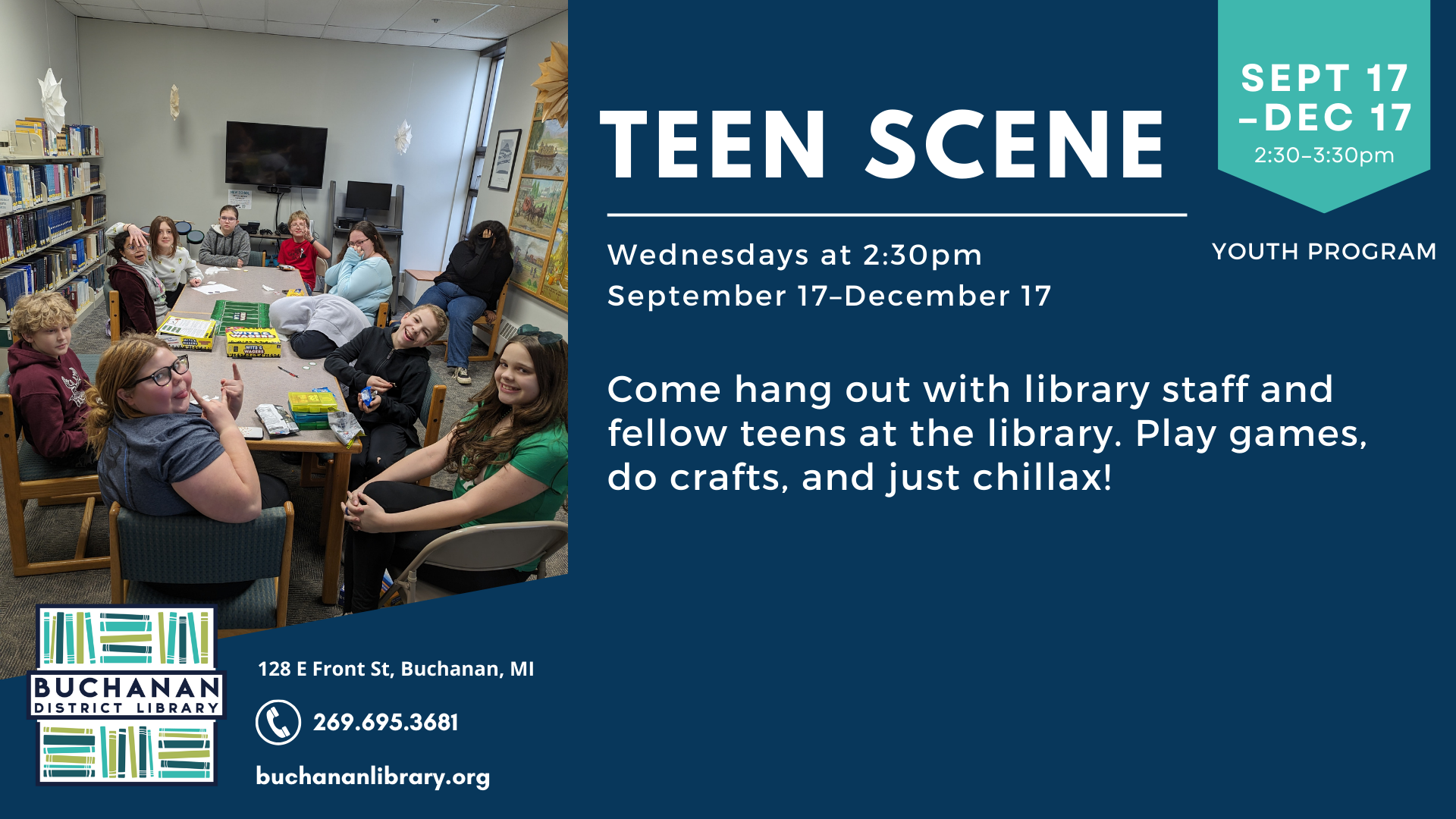 Teens at a library event playing games. "Teen Scene" from Sept 17-Dec 17, Wednesdays at 2:30pm, Buchanan District Library.
