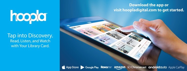 Hoopla app ad promoting digital content access with a library card, available on various platforms.
