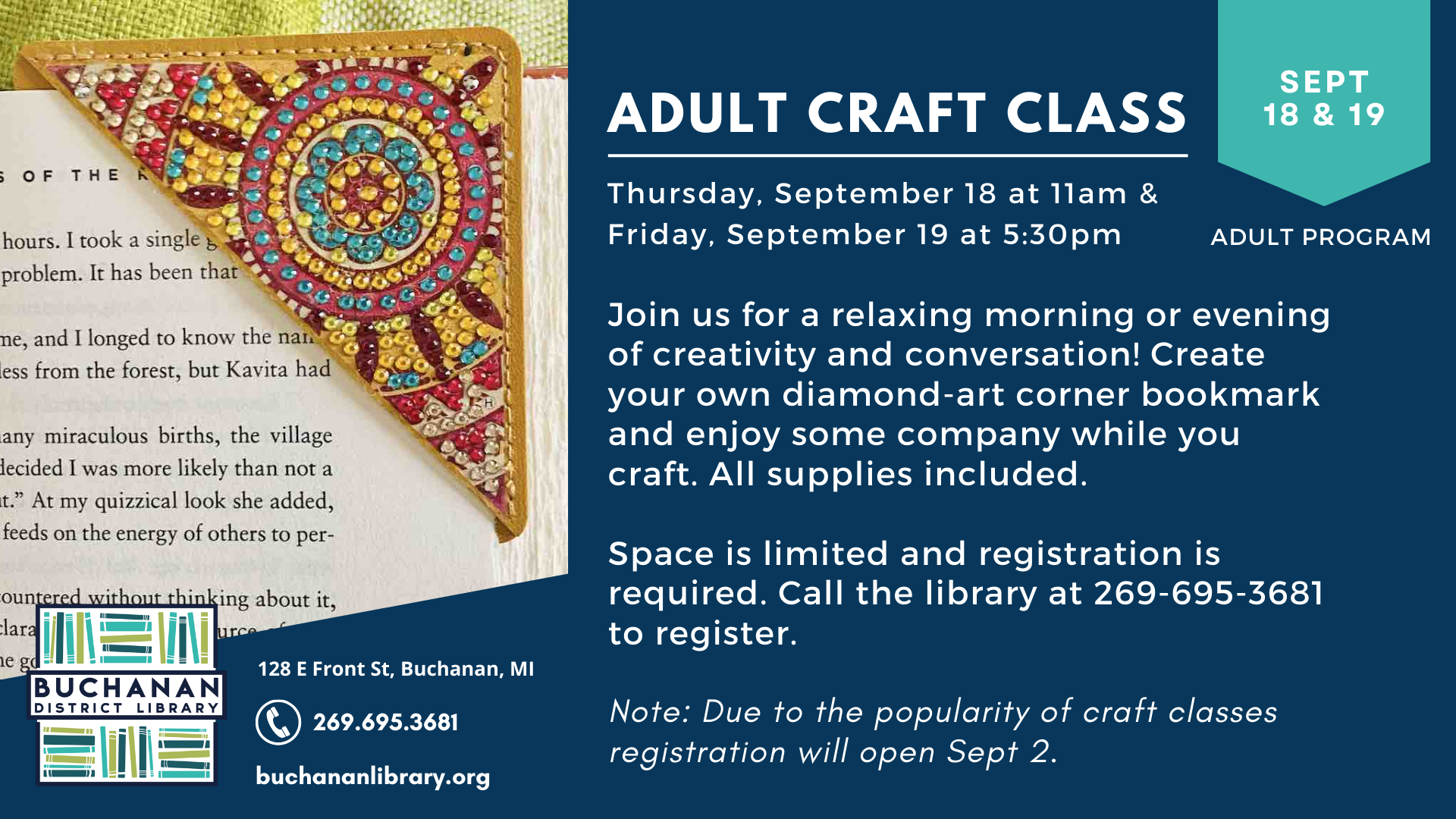Adult craft class on September 18-19 at Buchanan Library. Create diamond-art bookmarks. All supplies included. Registration opens Sept 2.