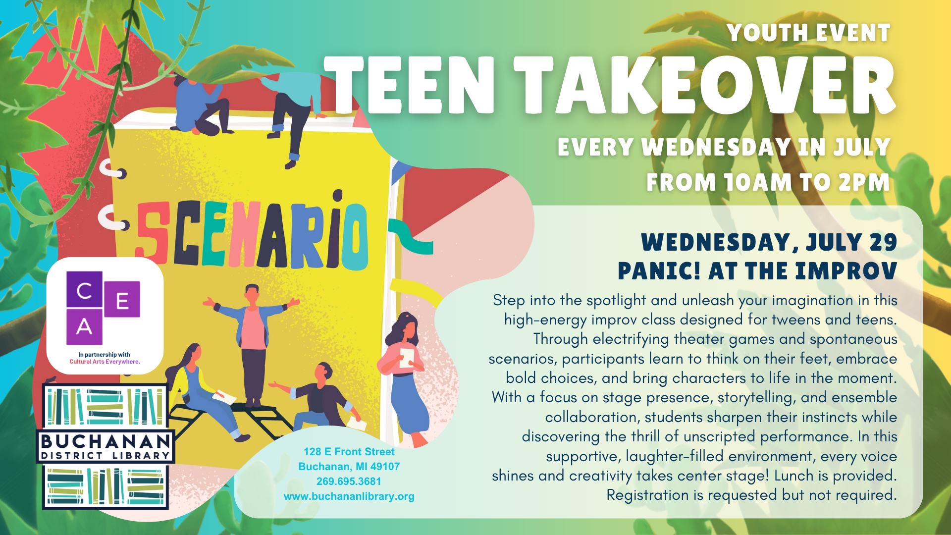 Youth event "Teen Takeover" at Buchanan District Library on July 29, focusing on improv classes for teens. Lunch included!