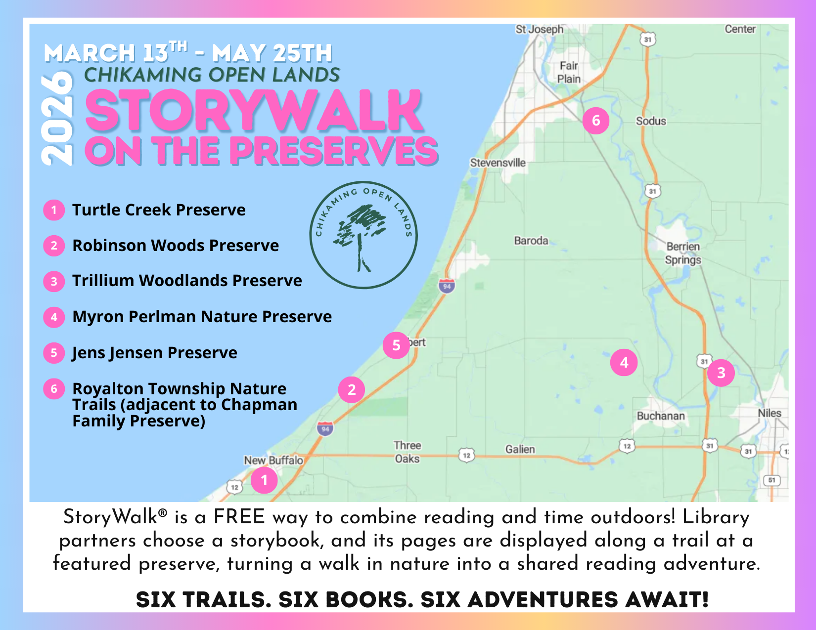 The image promotes the 2026 StoryWalk event by Chikaming Open Lands, featuring six nature preserves for outdoor reading adventures.