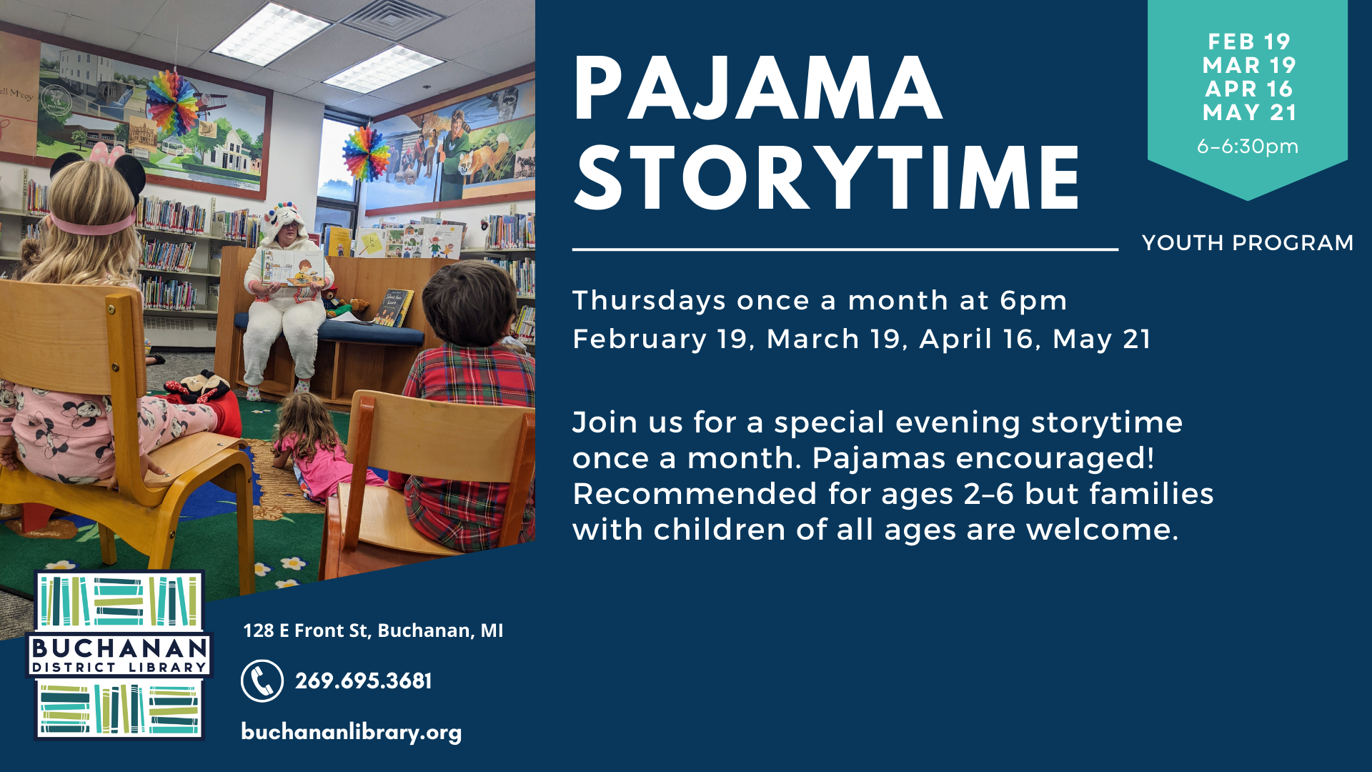 A pajama storytime event at Buchanan District Library, monthly on Thursdays at 6 PM for ages 2-6, starting Feb 19.