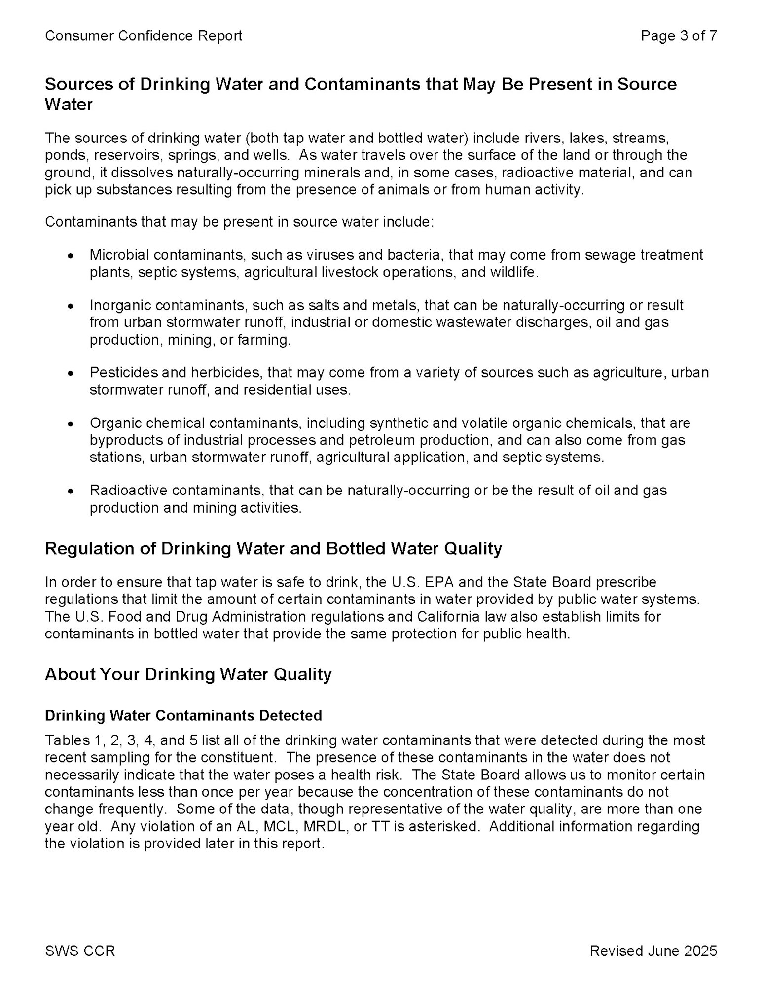 Sources of drinking water and potential contaminants, plus regulation info on water quality standards.