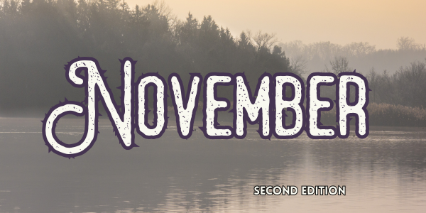 Text "November" and "Second Edition" over a misty lake and tree background.