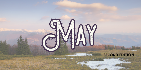 "May" written in large letters with "SECOND EDITION" on a mountain landscape background.
