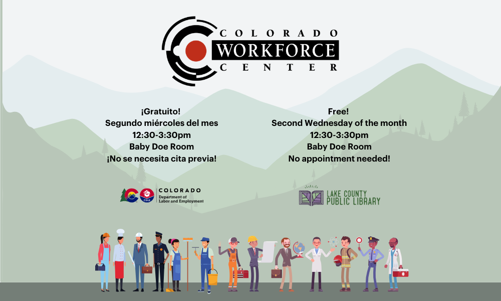 The image promotes a free event at the Colorado Workforce Center on the second Wednesday monthly, 12:30-3:30 PM, Baby Doe Room.
