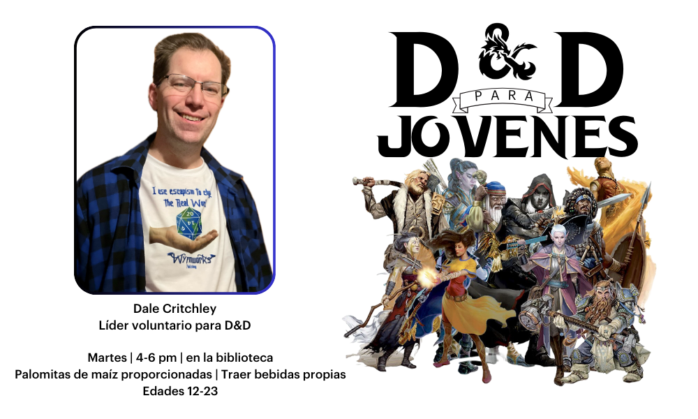 Image promotes a D&D event for youth led by Dale Critchley. It includes details on time, location, and age group.