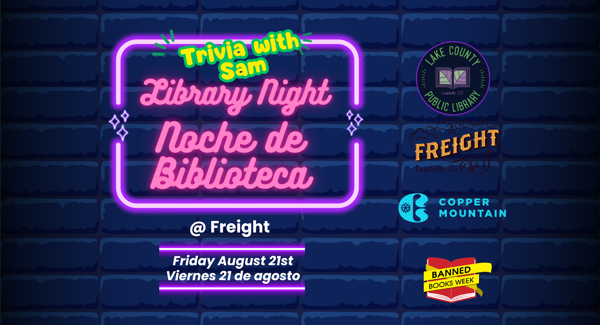 Event: Trivia Night with Sam at Freight. Date: Friday, August 21st. Celebrating Library Night and Banned Books Week.