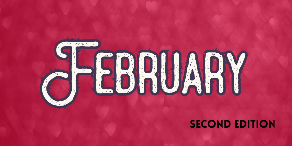 The image features the word "February" and "Second Edition" on a red, heart-patterned background.