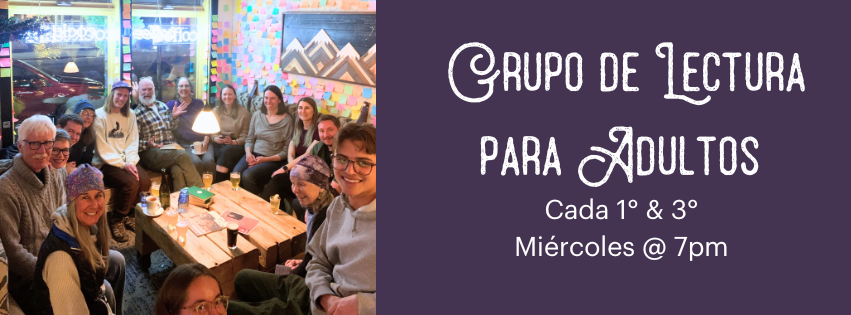 A group of people sitting together; text reads "Grupo de Lectura para Adultos, Cada 1º & 3º Miércoles @ 7pm."