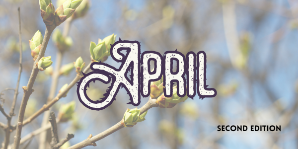 Branches with budding leaves and stylized "April" text; "Second Edition" appears in the corner.