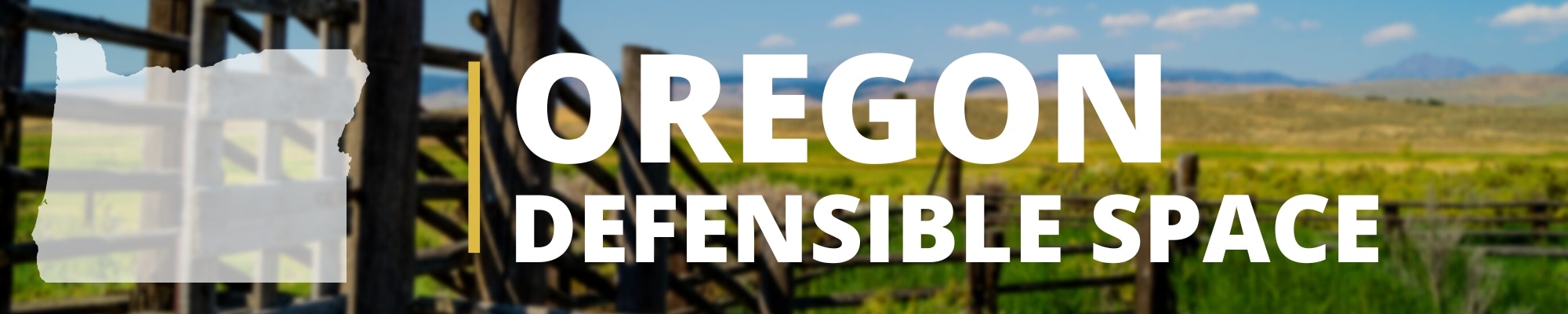 CREATING DEFENSIBLE SPACE - Depoe Bay Fire District